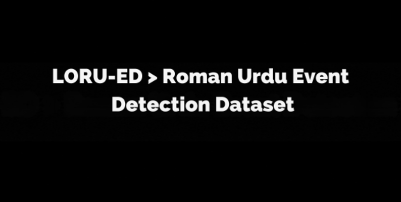 LORU-ED: Roman Urdu Dataset for Event Detection